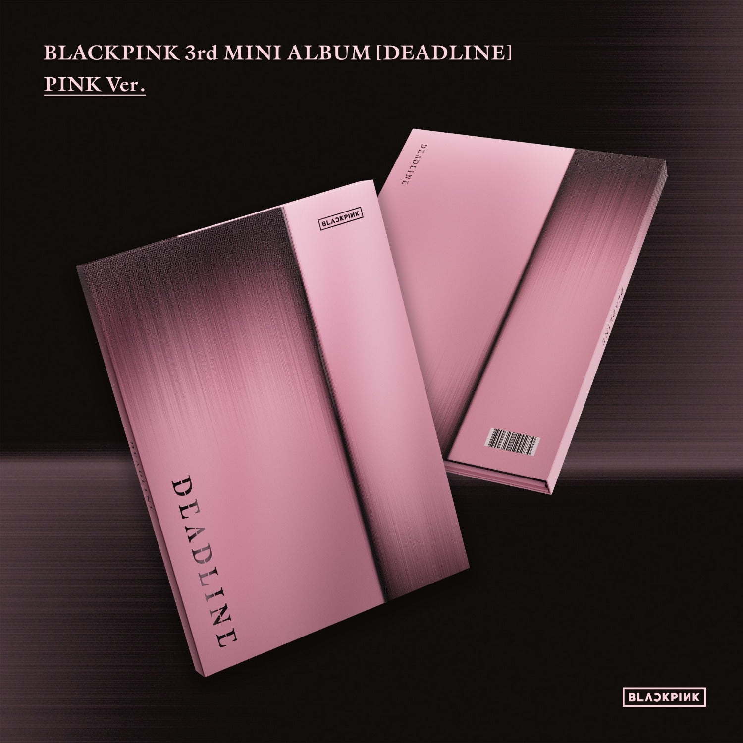 [BLACKPINK] BLACKPINK 3rd MINI ALBUM [DEADLINE] PINK Ver. image 1